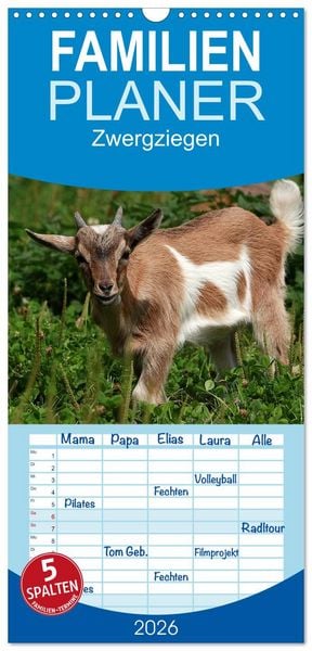 Produktbild: Familienplaner 2026 - Zwergziegen mit 5 Spalten (Wandkalender, 21 x 45 cm) CALVENDO