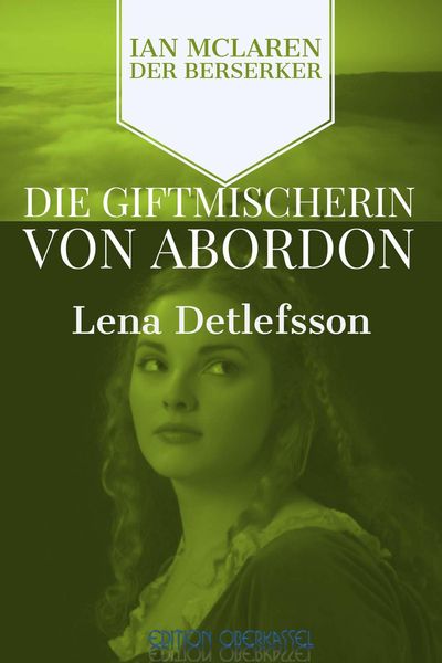 Produktbild: Die Giftmischerin von Abordon