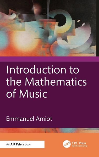 Produktbild: Introduction to the Mathematics of Music