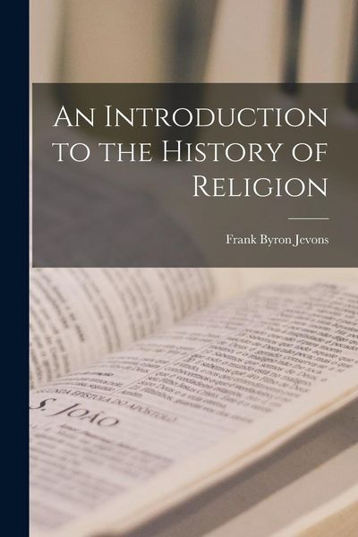 Produktbild: An Introduction to the History of Religion