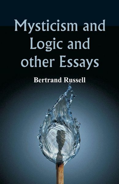 Produktbild: Mysticism and Logic and Other Essays