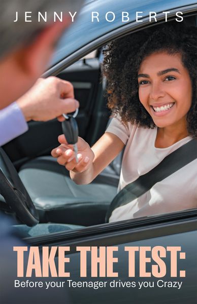 Produktbild: TAKE THE TEST: Before your Teenager drives you Crazy