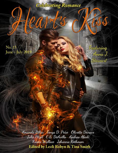 Produktbild: Heart's Kiss: Issue 15, June-July 2019: Featuring Anna J. Stewart (Heart's Kiss, #15)