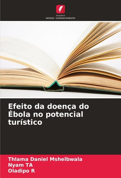 Produktbild: Efeito da doen&ccedil;a do &Eacute;bola no potencial tur&iacute;stico