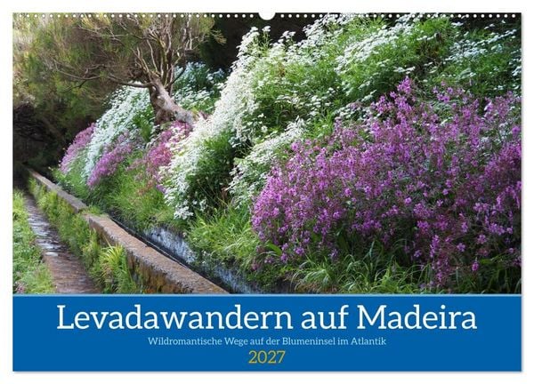 Produktbild: Levadawandern auf Madeira (Wandkalender 2027 DIN A2 quer), CALVENDO Monatskalender