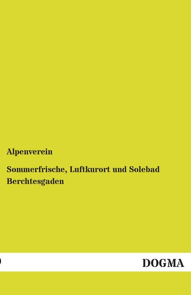 Produktbild: Sommerfrische, Luftkurort und Solebad Berchtesgaden