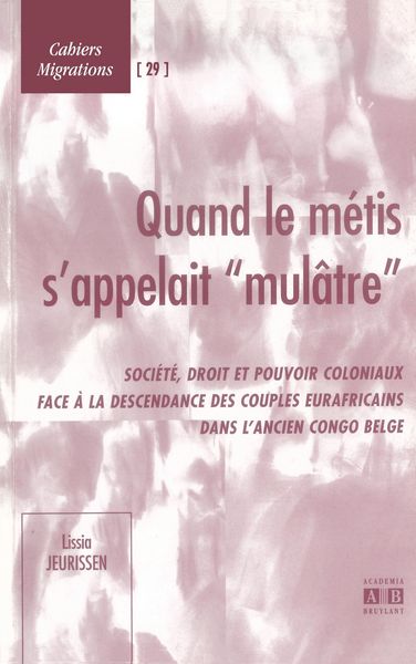 Produktbild: Quand le m&eacute;tis s'appelait "mul&acirc;tre"