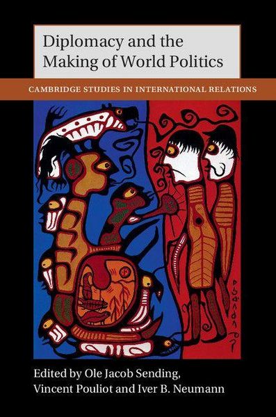 Produktbild: Diplomacy and the Making of World Politics