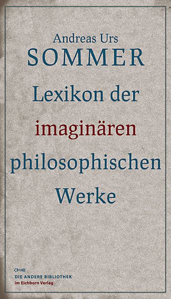 Produktbild: Lexikon der imagin&auml;ren philosophischen Werke