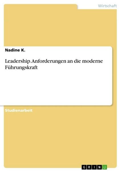 Produktbild: Leadership. Anforderungen an die moderne F&uuml;hrungskraft