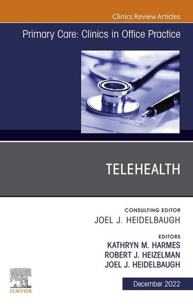 Produktbild: Telehealth, An Issue of Primary Care: Clinics in Office Practice, E-Book