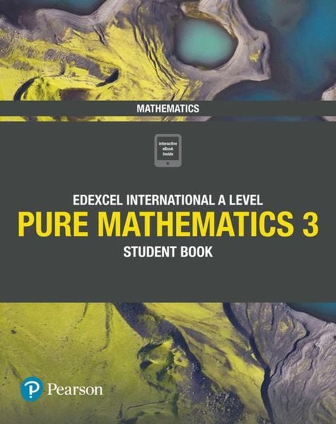 Produktbild: Pearson Edexcel International A Level Mathematics Pure Mathematics 3 Student Book