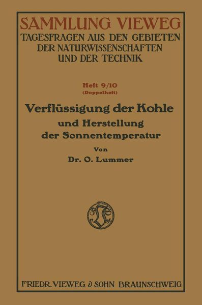 Produktbild: Verfl&uuml;ssigung der Kohle und Herstellung der Sonnentemperatur