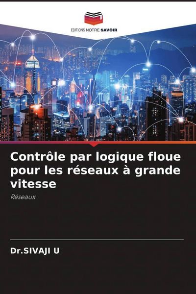 Produktbild: Contr&ocirc;le par logique floue pour les r&eacute;seaux &agrave; grande vitesse