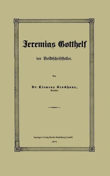 Produktbild: Jeremias Gotthelf der Volksschriftsteller