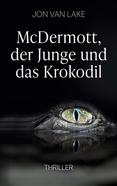 Produktbild: McDermott, der Junge und das Krokodil