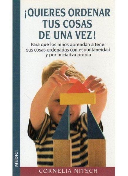 Produktbild: &iexcl;Quieres ordenar tus cosas de una vez!