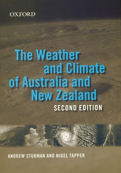 Produktbild: Sturman, A: Weather and Climate of Australia and New Zealand