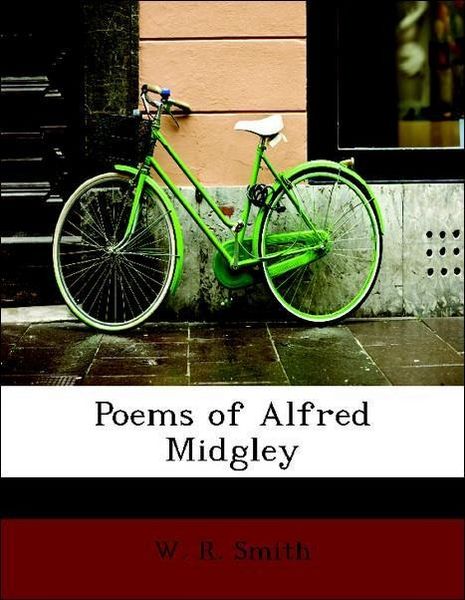 Produktbild: Smith, W: Poems of Alfred Midgley