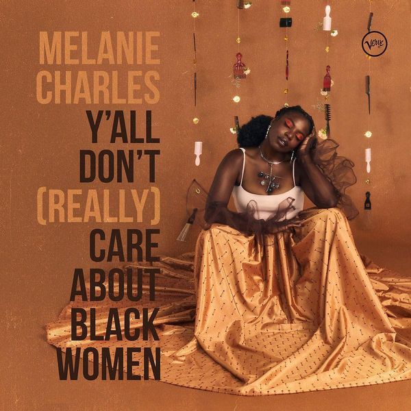 Y'all Don't (Really) Care About Black Women - Melanie Charles, CD