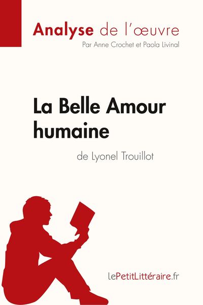 Produktbild: La Belle Amour humaine de Lyonel Trouillot (Analyse de l'&iquest;uvre)