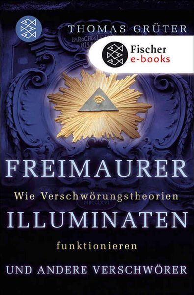 Produktbild: Freimaurer, Illuminaten und andere Verschw&ouml;rer