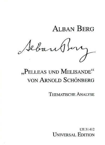 Produktbild: Berg, A: Pelleas und Melisande von Arnold Sch&ouml;nberg.