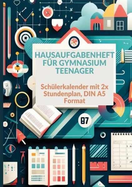Produktbild: Hausaufgabenheft: 1 Woche 2 Seiten Schulplaner Teenager , Sch&uuml;lerkalender , mit 2x Stundenplan : DIN A5