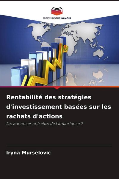 Produktbild: Rentabilit&eacute; des strat&eacute;gies d'investissement bas&eacute;es sur les rachats d'actions