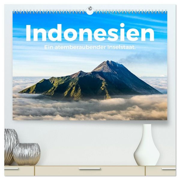 Produktbild: Indonesien - Ein atemberaubender Inselstaat. (hochwertiger Premium Wandkalender 2027 DIN A2 quer), Kunstdruck in Hochglanz