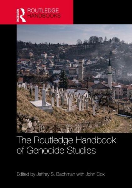 Produktbild: The Routledge Handbook of Genocide Studies