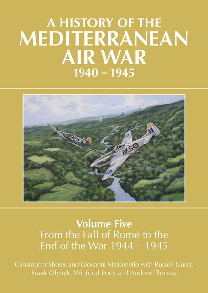 Produktbild: History of the Mediterranean Air War, 1940-1945