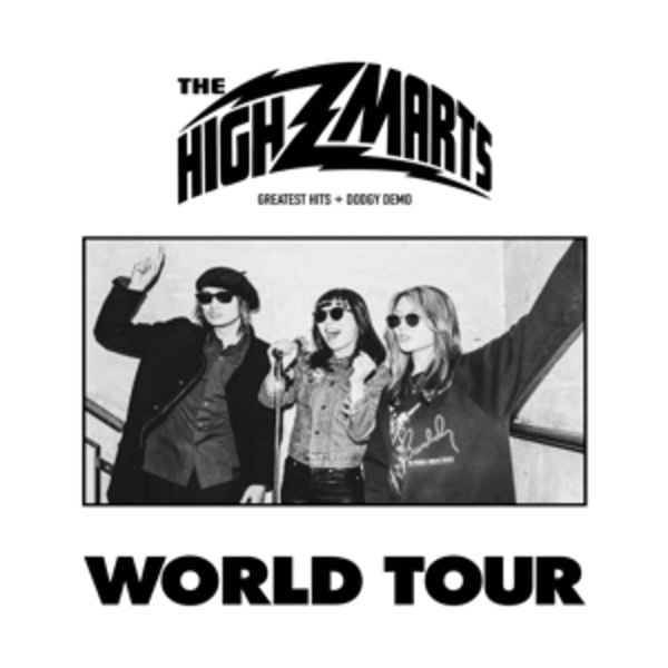 World Tour (Greatest Hits + Dodgy Demo) - The Highmarts, Vinyl