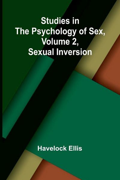 Produktbild: Studies in the Psychology of Sex, Volume 2, Sexual Inversion