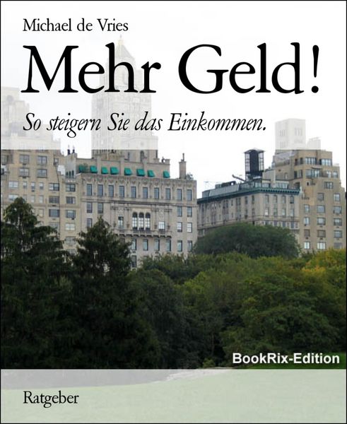 Produktbild: Mehr Geld!