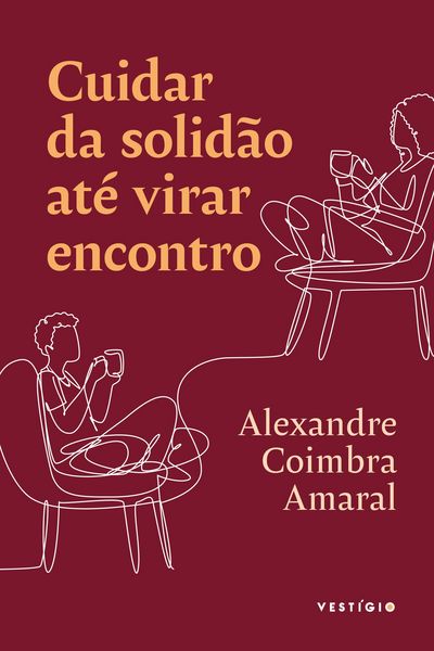 Produktbild: Cuidar da solid&atilde;o at&eacute; virar encontro