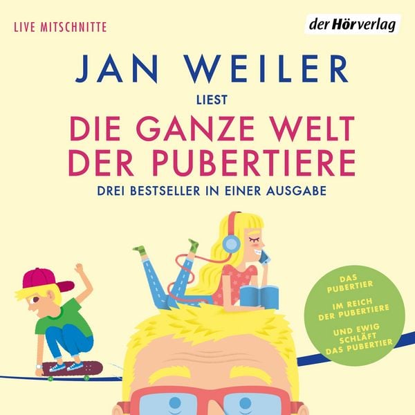 Produktbild: Die ganze Welt der Pubertiere. Drei Bestseller in einer Ausgabe