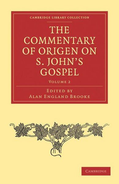 Produktbild: The Commentary of Origen on S. John's Gospel