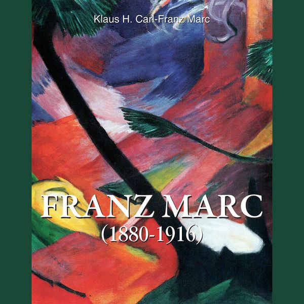 Produktbild: Franz Marc 1880-1916