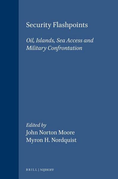 Produktbild: Security Flashpoints:Oil, Islands, Sea Access, and Military Confrontation
