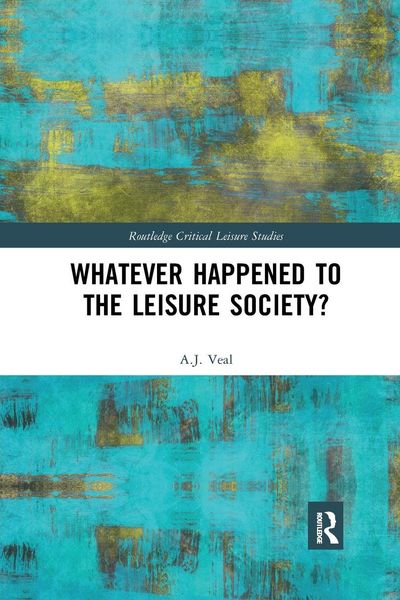 Produktbild: Whatever Happened to the Leisure Society?