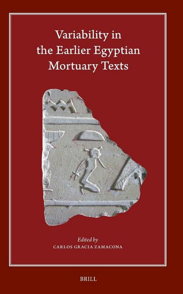 Produktbild: Variability in the Earlier Egyptian Mortuary Texts