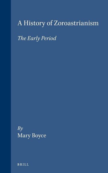 Produktbild: A History of Zoroastrianism, the Early Period