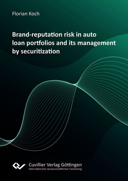 Produktbild: Brand-reputation risk in auto loan portfolios and its management by securitization