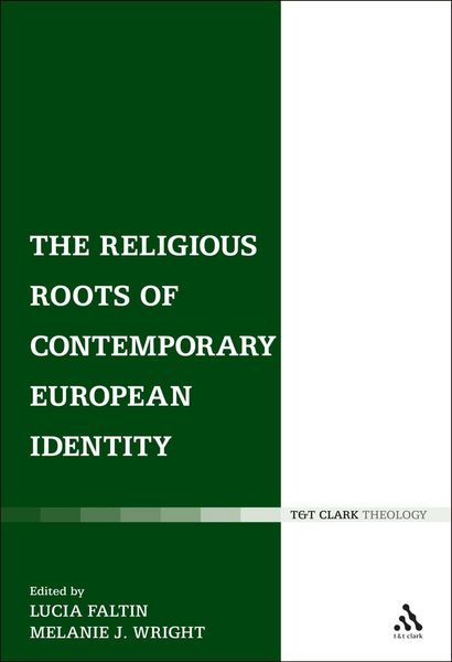 Produktbild: The Religious Roots of Contemporary European Identity