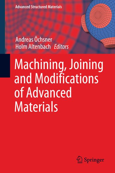 Produktbild: Machining, Joining and Modifications of Advanced Materials