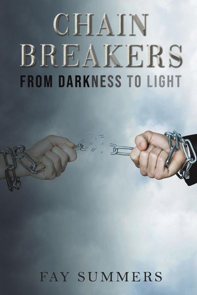 Produktbild: Chain Breakers - From Darkness to Light