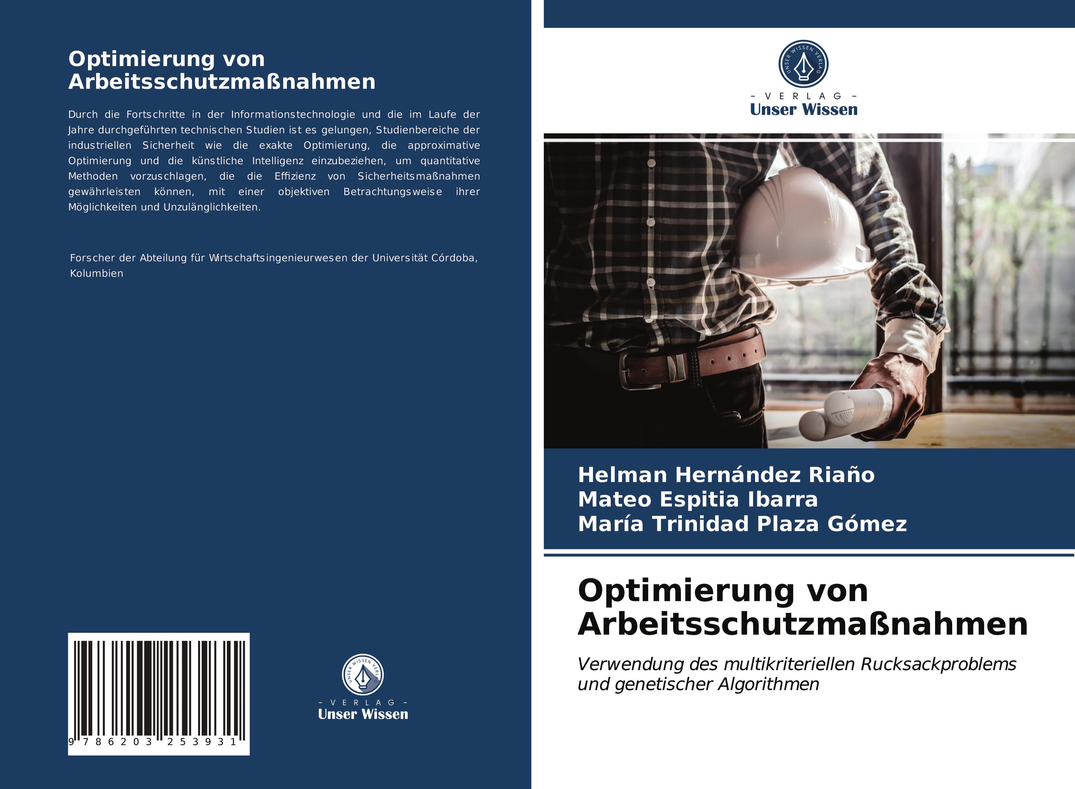 Optimierung von Arbeitsschutzmaßnahmen, Taschenbuch von Helman Hernández Riaño , Mateo Espitia Ibarra , María Trinidad Plaza Gómez, Verlag Unser