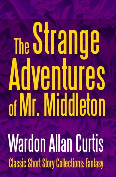 Produktbild: The Strange Adventures of Mr. Middleton