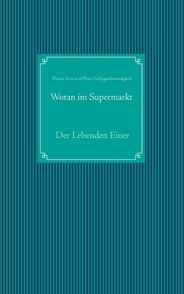 Produktbild: Wotan im Supermarkt